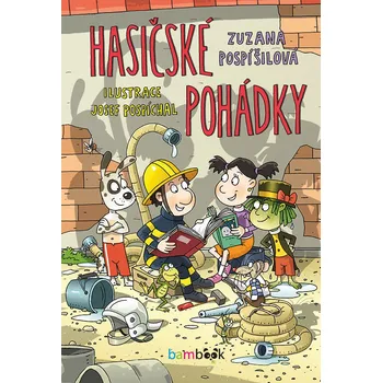Hasičské pohádky - Zuzana Pospíšilová,…
