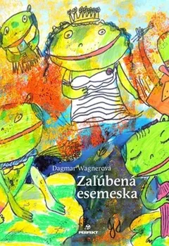 Zaľúbená esemeska - Dagmar Wagnerová (SK)