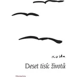 Deset tisíc životů - Ko Un