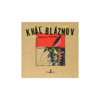 Poezie Kráľ bláznov - Marcel J. Perecár (SK)