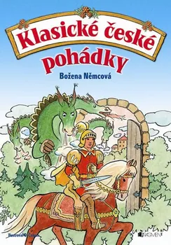 Pohádka Klasické české pohádky - Božena Němcová (2013, pevná)