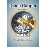 Vzestup do páté dimenze: Kráčející…