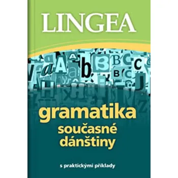 Slovník Gramatika současné dánštiny s praktickými příklady