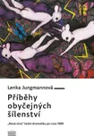 Příběhy obyčejných šílenství - Lenka…