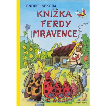 Knížka Ferdy Mravence - Ondřej Sekora…