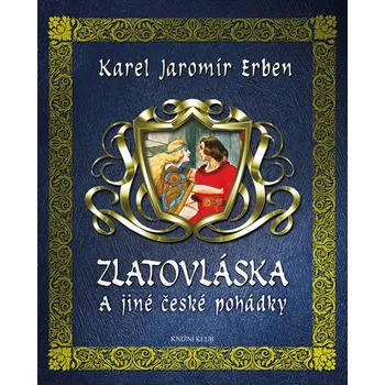 Pohádka Zlatovláska a jiné české pohádky - Karel Jaromír Erben