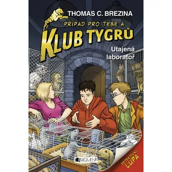 Případ pro Tebe a Klub Tygrů: Utajená…