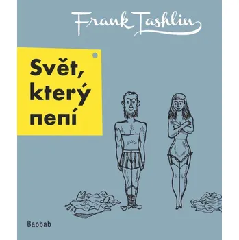 Pohádka Svět, který není - Frank Tashlin