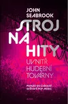 Stroj na hity: Uvnitř hudební továrny -…