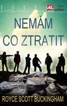 Nemám co ztratit - Royce Scott…