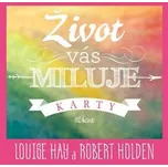 Život vás miluje (karty) - Louise L.…