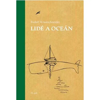 Literární cestopis Lidé a oceán - Rudolf Krautschneider