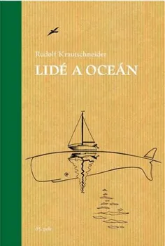 Literární cestopis Lidé a oceán - Rudolf Krautschneider