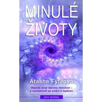 Minulé životy - Atasha Fyfeová