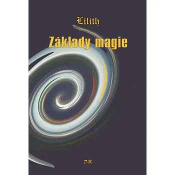 Recenze Základy magie - Lilith Recenze Základy magie - Lilith