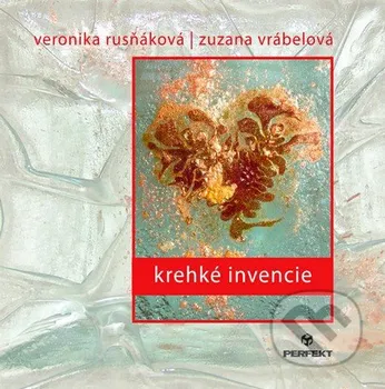 Poezie Krehké invencie - Zuzana Vrábelová, Veronika Rusňáková (SK)