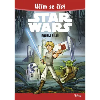 První čtění Star Wars: Použij Sílu!