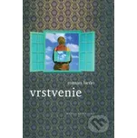 Vrstvenie - Roman Beňo