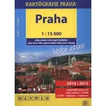 Praha velký atlas města 1:15 000 -…