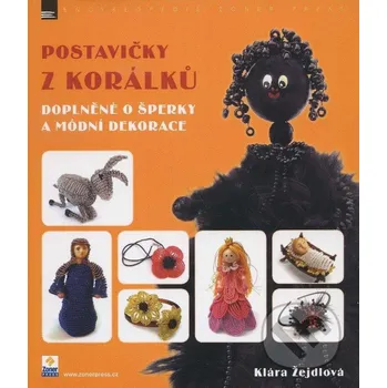 Postavičky z korálků - Klára Žejdlová