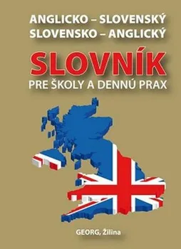 Slovník Anglicko-slovenský slovensko-anglický slovník pre školy a dennú prax - Emil Rusznák (SK)