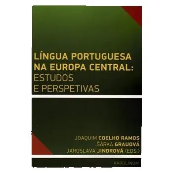 Língua Portuguesa na Europa Central:…