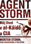 Agent Storm: Můj život al-Káidě a CIA -…