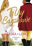 Kráska a lord - Tilly Bagshawe