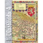 Vlastivěda 4 - Země a lidé, Mapy, Česká republika, z českých dějin - Milan Hronek