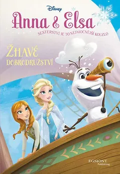 Pohádka Anna & Elsa: Žhavé dobrodružství - Walt Disney