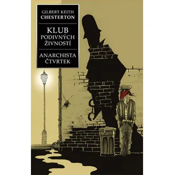 Klub podivných živností - Gilbert Keith Chesterton
