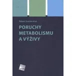 Poruchy metabolismu a výživy - Štěpán…