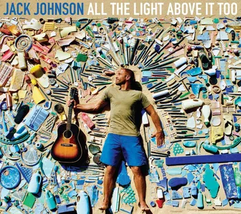 Zahraniční hudba All The Light Above It Too - Johnson Jack [CD]