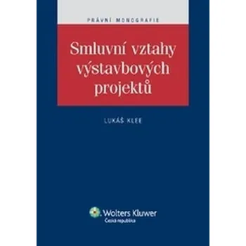 Smluvní vztahy výstavbových projektů -…