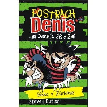 Postrach Denis: Bitka v Žúrkove - Steven Butler (SK)