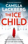 The Ice Child - Camilla Läckberg (EN)