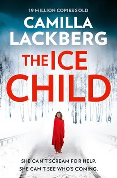 Cizojazyčná kniha The Ice Child - Camilla Läckberg (EN)