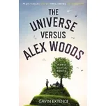 The Universe Versus Alex Woods – Gavin…