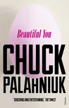 Beautiful You - Chuck Palahniuk (EN)