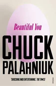 Cizojazyčná kniha Beautiful You - Chuck Palahniuk (EN)