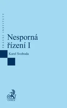 Nesporná řízení I - Karel Svoboda