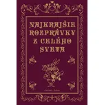 Najkrajšie rozprávky z celého sveta -…