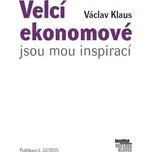Velcí ekonomové jsou mou inspirací -…