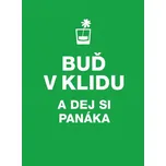 Buď v klidu a dej si panáka - Vyšehrad