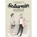 Saturnin se vrací - Miroslav Macek…