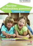 Rozvíjíme předčtenářskou gramotnost v…