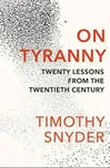 On Tyranny - Timothy Snyder (EN)