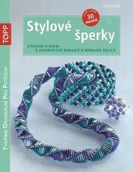 TOPP Štýlové šperky: Sieťovým stehom z japonského rokajlu a korálikov delica - Lydia Klös (SK)