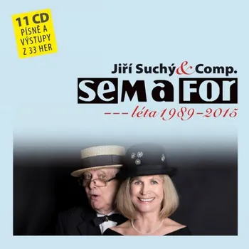 Česká hudba Semafor léta 1989-2015 - Jiří Suchý & Comp. [11CD]