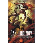 Čas hrdinov - Juraj Červenák a kol.